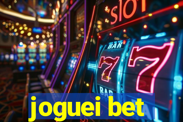 joguei bet